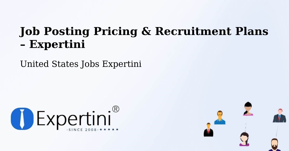Job Posting Pricing & Recruitment Plans – Abbeville - Abbeville, United States Jobs Expertini
